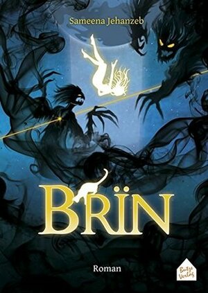 BRÏN by Sameena Jehanzeb