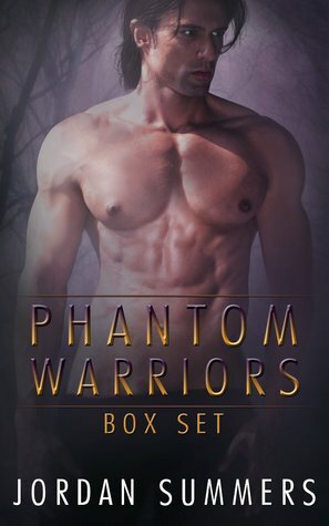 Phantom Warriors Box Set by Jordan Summers