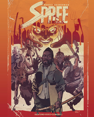 Spree by Michael Moreci, Gary Dauberman