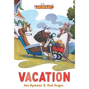 Vacation: Three-and-a-Half Stories by Ame Dyckman