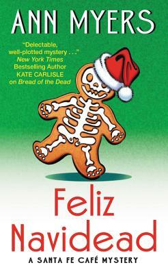 Feliz Navidead by Ann Myers