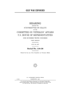 Gulf War exposures by Committee On Veterans (house), United St Congress, United States House of Representatives