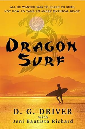 Dragon Surf by Jeni Bautista Richard, D. G. Driver