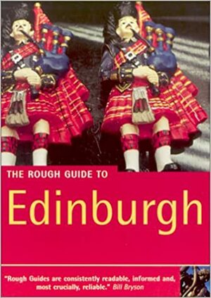 Edinburgh Rough Guides Snapshot Scotland by Donald Reid, Rob Humphreys