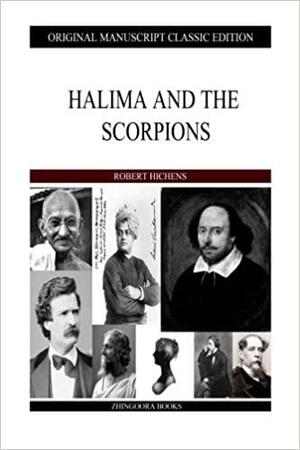 Halima and the Scorpions by Robert Smythe Hichens