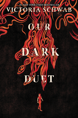 Our Dark Duet by V.E. Schwab