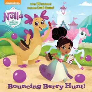 Bouncing Berry Hunt! (Nella the Princess Knight) by Courtney Carbone