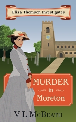 Murder in Moreton by V.L. McBeath