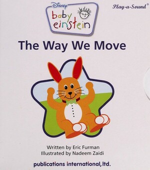 The Way We Move by Eric Furman