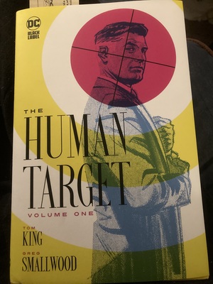 The Human Target Volume 1 by Tom King