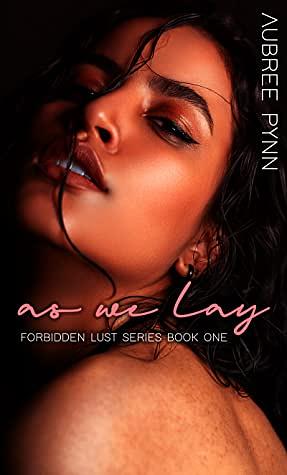 As We Lay by Aubreé Pynn