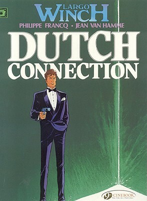 Dutch Connection by Jean Van Hamme