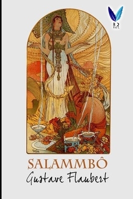 Salammbô by Gustave Flaubert