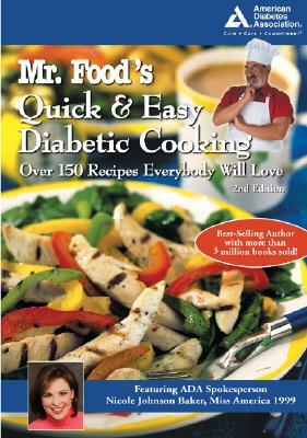 Mr. Food's Quick and Easy Diabetic Cooking by Art Ginsburg