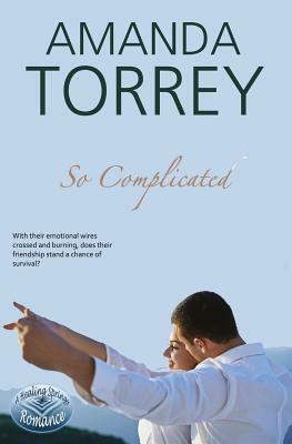 So Complicated by Amanda Torrey