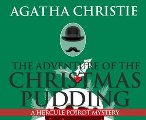 The Adventure of the Christmas Pudding by Agatha Christie