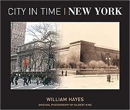 City in Time: New York by William Hayes