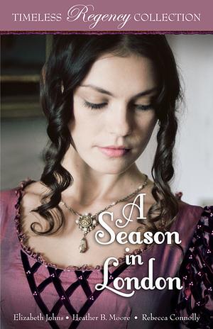 A Season in London by Elizabeth Johns