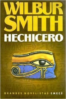 Hechicero by Wilbur Smith
