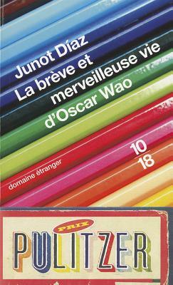 Breve Et Merveil Vie Oscar Wao by Junot Díaz