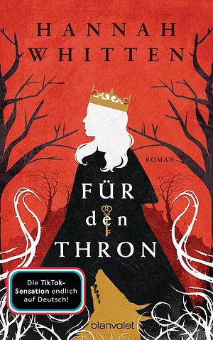 Für den Thron by Hannah Whitten