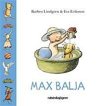 Max Balja by Barbro Lindgren