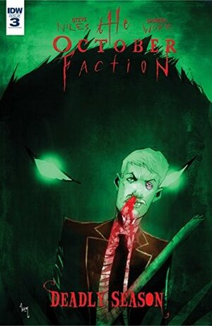 The October Faction: Deadly Season #3 by Steve Niles, Damien Worm
