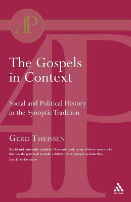 The Gospels in Context by Gerd Theissen