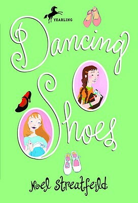 Dancing Shoes by Noel Streatfield Streatfeild