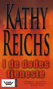 I de dødes tjeneste by Kathy Reichs