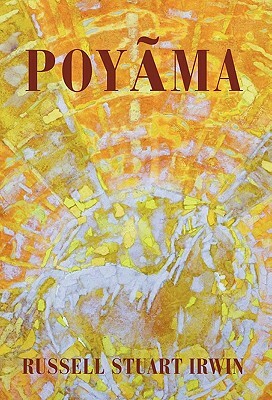 Poyama by Russell Stuart Irwin