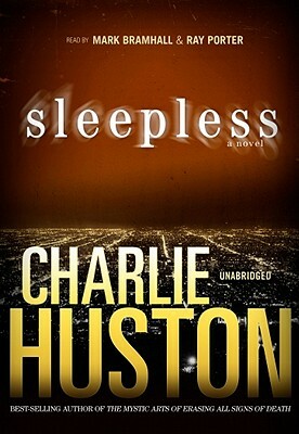 Sleepless by Charlie Huston