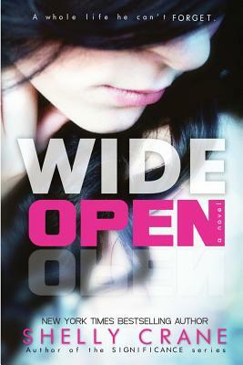 Wide Open by Shelly Crane