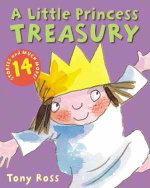 A Little Princess Treasury by Tony Ross