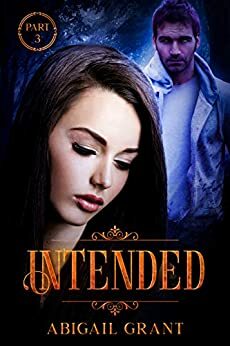 Intended by Abigail Grant