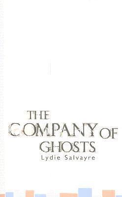 Company of Ghosts by Lydie Salvayre, Christopher Woodall