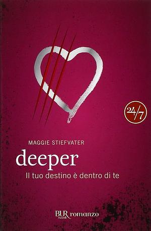 Deeper by Maggie Stiefvater