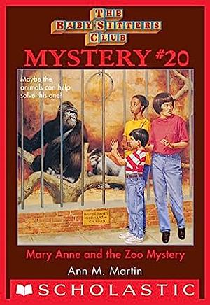 Mary Anne and the Zoo Mystery by Ann M. Martin
