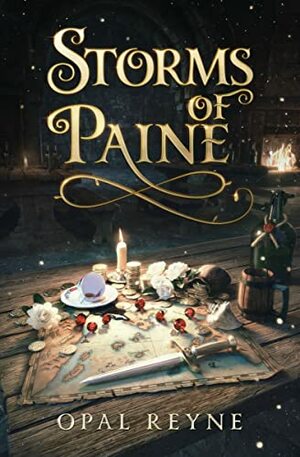 Storms of Paine by Opal Reyne
