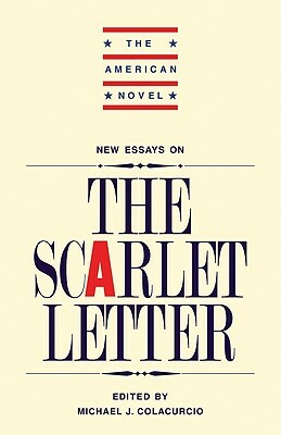 New Essays on 'the Scarlet Letter' by 