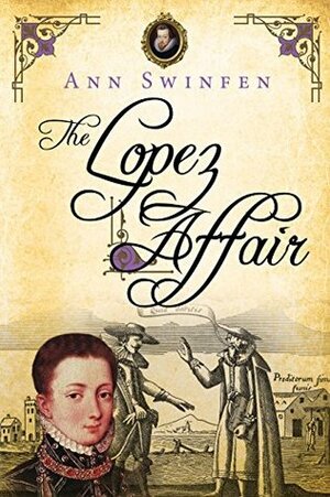 The Lopez Affair by Ann Swinfen