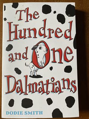 The 101 Dalmatians by Dodie Smith, Michael Dooling