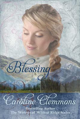 Blessing by Caroline Clemmons