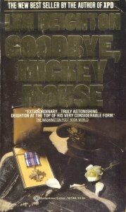 Goodbye, Mickey Mouse by Len Deighton