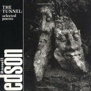 The Tunnel: Selected Poems by Russell Edson
