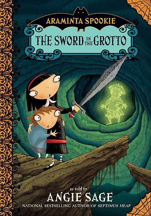 The Sword in the Grotto by Angie Sage