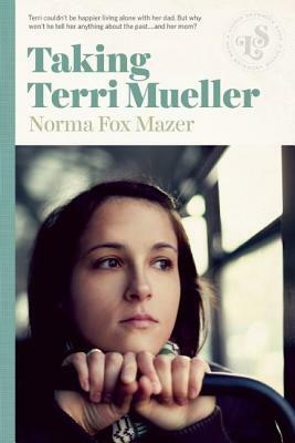 Taking Terri Mueller by Norma Fox Mazer