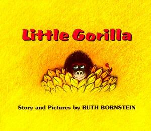 Little Gorilla by Ruth Bornstein