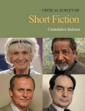 Critical Survey of Short Fiction: Cumulative Index by 