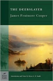 The Deerslayer by James Fenimore Cooper